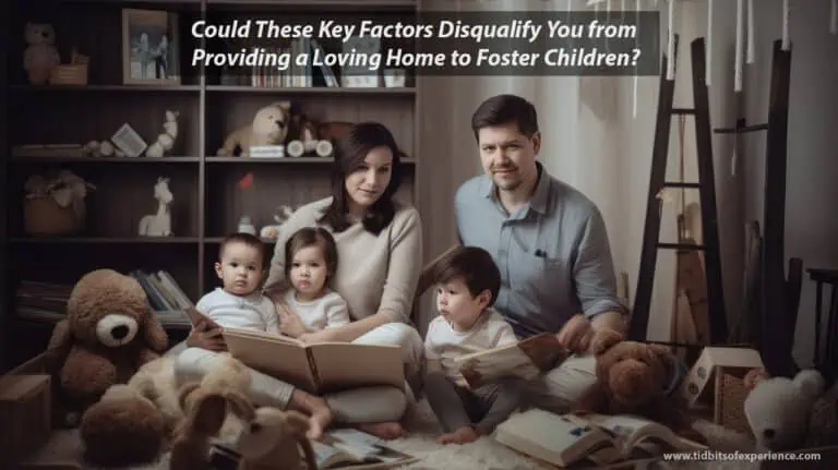 What Disqualifies You From Being a Foster Parent