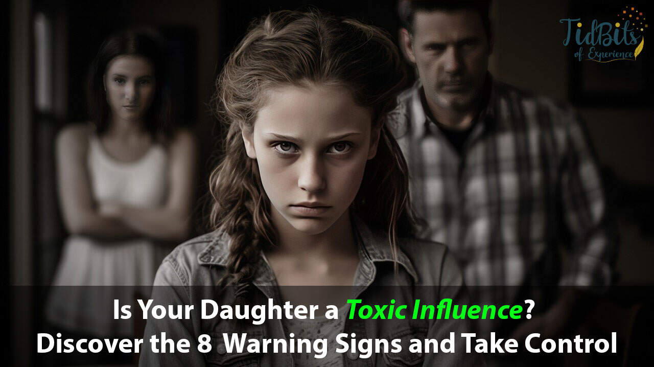 toxic daughter signs examples