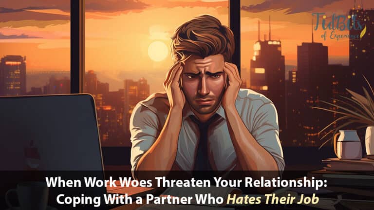 Boyfriend Hates Every Job Hes Ever Had