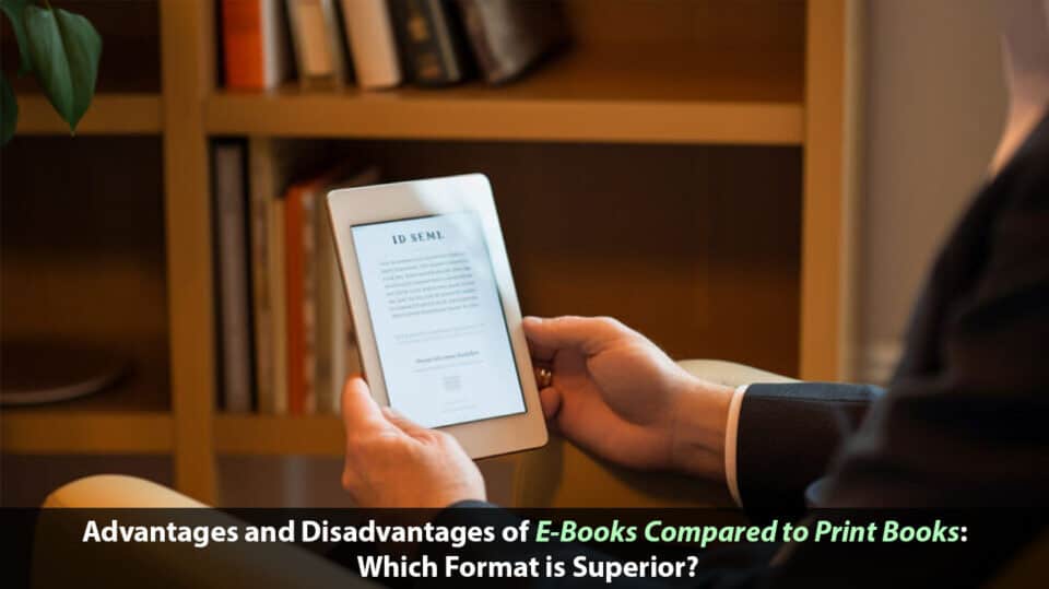 Electronic Books vs. Traditional Books 960x539 1