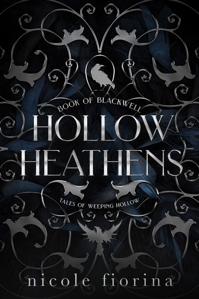 Hollow Heathens Book of Blackwell by Nicole Fiorina