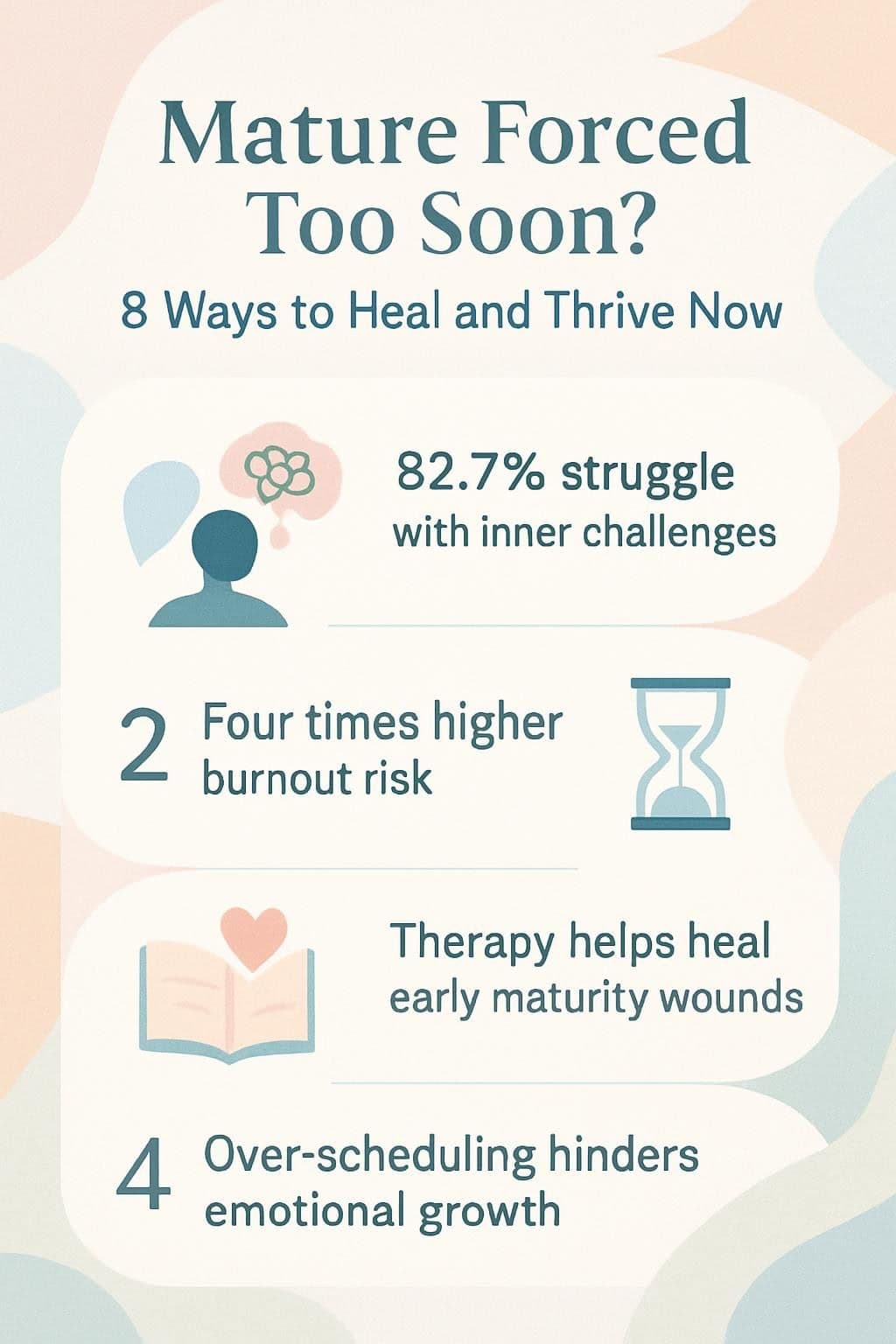 Mature Forced Too Soon? 8 Ways to Heal and Thrive Now 3 infographic mature forced too soon 8 ways to heal and thrive now 257467