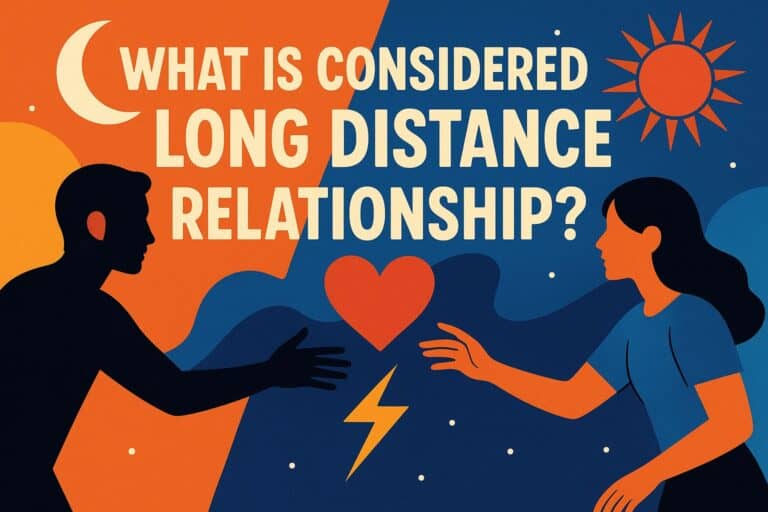 What Is Considered a Long Distance Relationship